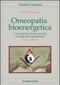 Omeopatia bioenergetica. L'omeopatia rivista secondo le leggi dell'agopuntura