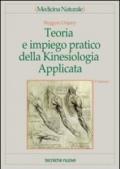 Teoria e impiego pratico della Kinesiologia applicata