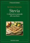 Stevia. L'alternativa naturale allo zucchero