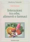 Interazioni tra erbe, alimenti e farmaci