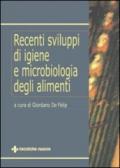 Recenti sviluppi di igiene e microbiologia degli alimenti