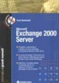 Microsoft Exchange 2000 Server. Il grande manuale. Con CD-ROM