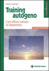 Training autogeno. Il più diffuso metodo di rilassamento