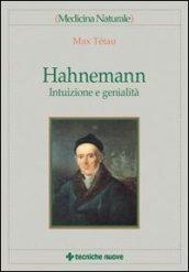 Hahnemann. Intuizione e genialità