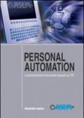 Personal automation. L'automazione industriale basata su PC