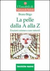 La pelle dalla A alla Z.