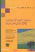 Guida all'agriturismo bioecologico 2003