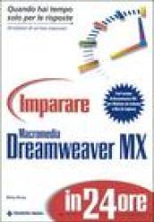 Imparare Macromedia Dreamweaver MX in 24 ore. Con CD-ROM