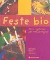 Feste bio. Menu vegetariani per tutte le stagioni