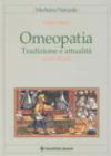 Omeopatia. Tradizione e attualità