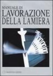 Manuale di lavorazione della lamiera