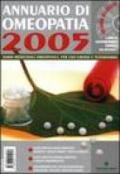 Annuario di omeopatia 2005. Con CD-Rom