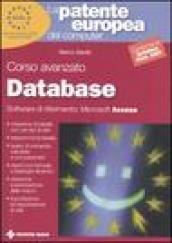 La patente europea del computer. Corso avanzato: database. Microsoft Access