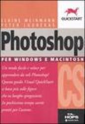 Photoshop CS. Per Windows e Macintosh