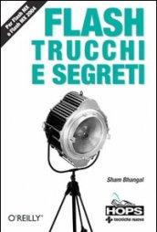 Flash. Trucchi e segreti