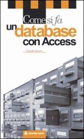 Come si fa un database con Access