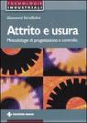 Attrito e usura. Metodologie di progettazione e controllo