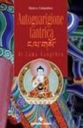 Autoguarigione tantrica di Lama Gangchen. Con DVD