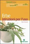 Erbe. Istruzioni per l'uso