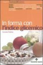 In forma con l'indice glicemico