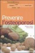 Prevenire l'osteoporosi