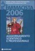 Il farmacista 2006. Aggiornamento scientifico e professionale