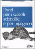 Excel per i calcoli scientifici e per ingegneri