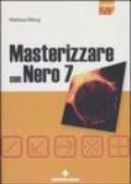 Masterizzare con Nero 7