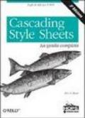 Cascading style sheets. La guida completa