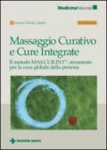 Massaggio curativo e cure integrate