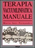 Terapia vacuumlinfatica. Manuale