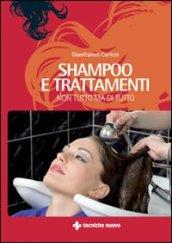 Shampoo e trattamenti