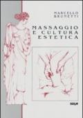 Massaggio e cultura estetica