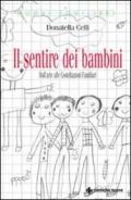 Il sentire dei bambini. Dall'arte alle costellazioni familiari