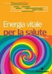 Energia vitale per la salute