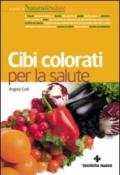 Cibi colorati per la salute