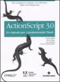 Actionscript 3.0. Le risposte per i professionisti Flash