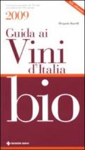 Guida ai vini bio d'Italia 2009