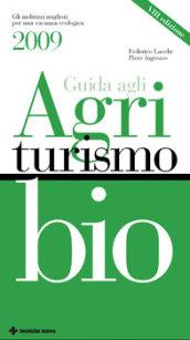 Guida agli agriturismi bio 2009