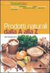 Prodotti naturali dalla A alla Z