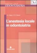 L'anestesia locale in odontoiatria