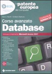 La patente europea del computer. Corso avanzato: database. Microsoft Access 2007