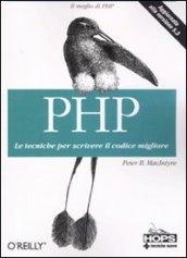 PHP. Le tecniche per scrivere il codice migliore