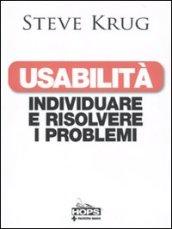 Usabilità. Individuare e risolvere i problemi