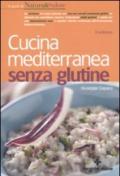 Cucina mediterranea senza glutine