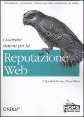 Costruire sistemi per la reputazione web