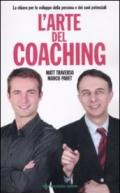 L'arte del coaching. Le chiavi per lo sviluppo della persona e dei suoi potenziali