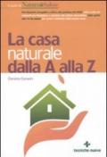 La casa naturale dalla A alla Z