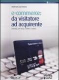 E-commerce: da visitatore ad acquirente