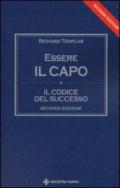 Essere il capo. Il codice del successo